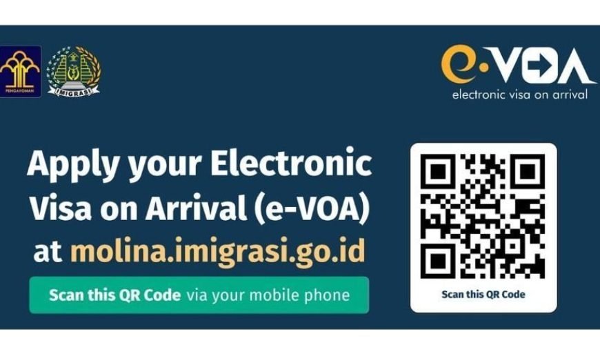 Indonesia Electronic Visa On Arrival (e-VOA)